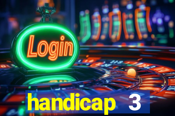 handicap 3 resultado final